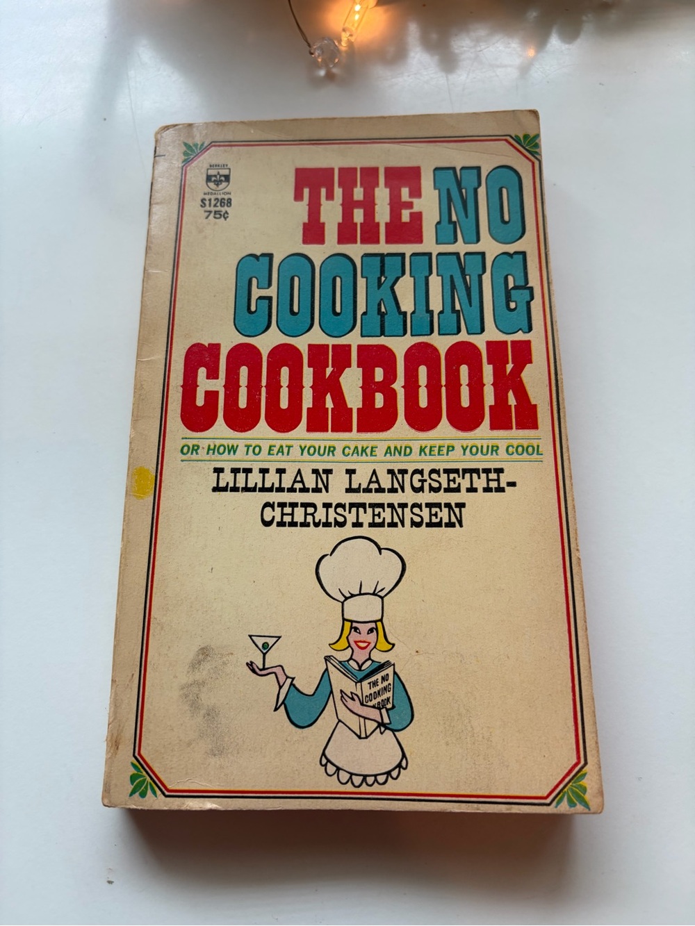 Vintage 1960’s The No Cooking Cookbook by Lillian Langseth-Christensen